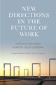 Book cover of: New Directions in the Future of Work. By: Mónica Santana