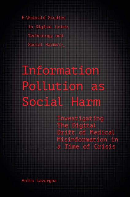 Information Pollution as Social Harm