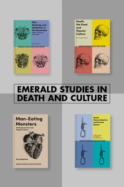 Book cover of: Emerald Studies in Death and Culture Book Set (2018-2019). By: Brian Parsons
