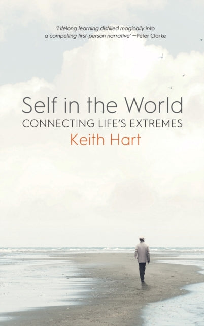 Book cover of: Self in the World. By: Keith Hart's
