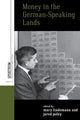 Book cover of: Money in the German-speaking Lands. By: Mary Lindemann