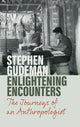 Book cover of: Enlightening Encounters. By: Stephen Gudeman