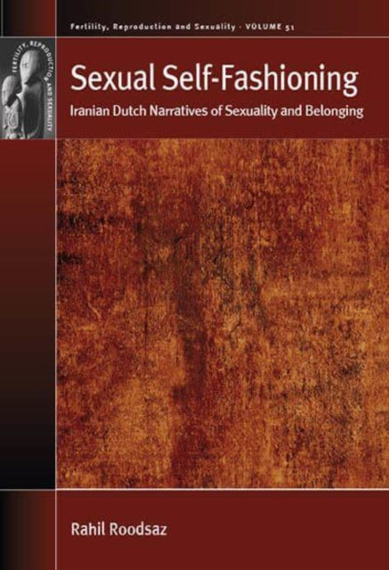 Book cover of: Sexual Self-Fashioning. By: Rahil Roodsaz