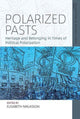 Book cover of: Polarized Pasts. By: Elisabeth Niklasson
