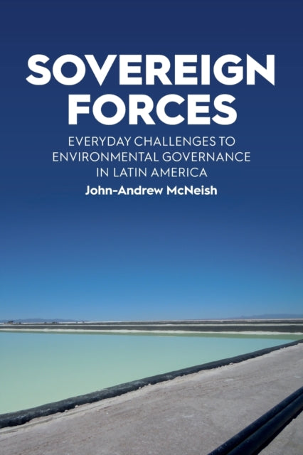 Book cover of: Sovereign Forces. By: John-Andrew McNeish