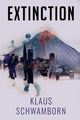 Book cover of: Extinction. By: Klaus Schwamborn