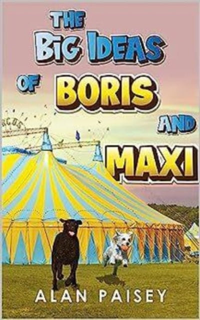 Book cover of: Big Ideas of Boris and Maxi