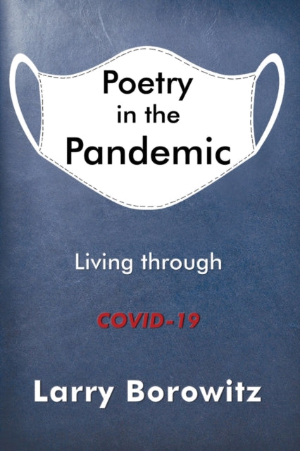 Book cover of: Poetry in the Pandemic. By: Larry Borowitz
