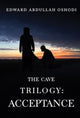 Book cover of: Cave Trilogy: Acceptance