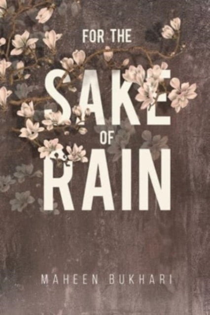 Book cover of: For the Sake of Rain