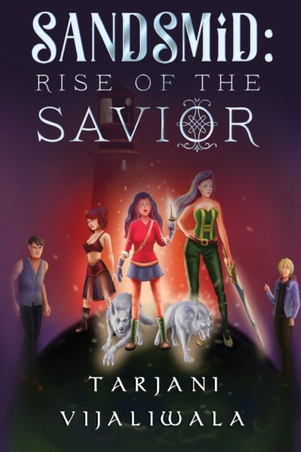 Book cover of: Sandsmid: Rise of the Savior