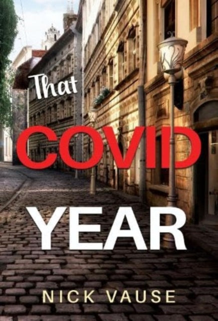 Book cover of: That Covid Year