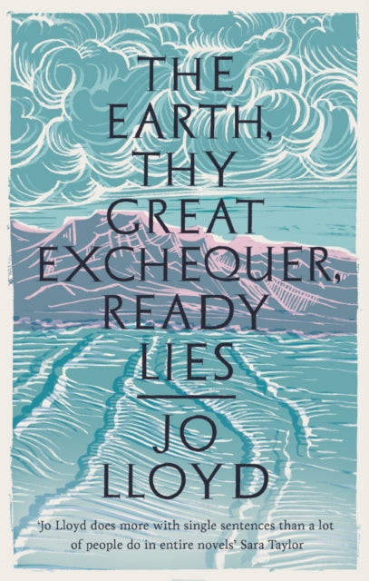 Book cover of: Earth, Thy Great Exchequer, Ready Lies