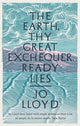 Book cover of: Earth, Thy Great Exchequer, Ready Lies