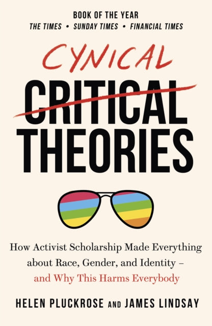 Book cover of: Cynical Theories