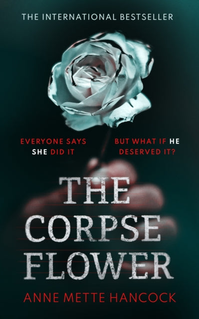 Book cover of: Corpse Flower. By: Anne Mette Hancock