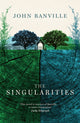 Book cover of: Singularities. By: John Banville