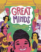 Book cover of: Great Minds. By: Joan Haig