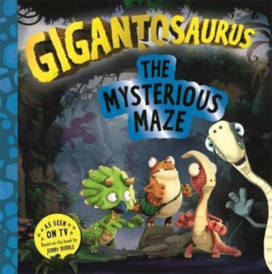 Book cover of: Gigantosaurus - The Mysterious Maze