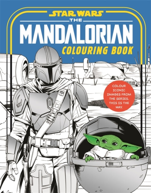 Book cover of: Star Wars: The Mandalorian Colouring Book