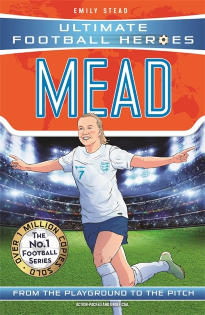 Ultimate Football Heroes: Mead (Wing Wizards 9)