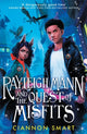 Book cover of: Rayleigh Mann and the Quest of Misfits