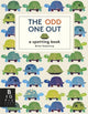 Book cover of: The Odd One Out. By: Britta Teckentrup