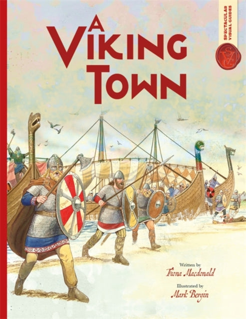 Book cover of: Spectacular Visual Guides: Viking Town