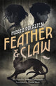 Feather and Claw, a mysterious curse, a fast-paced adventure, and a secret that will change everything 9781800789227 Marta Palazzesi