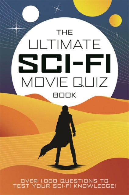 Book cover of: Ultimate Sci-Fi Movie Quiz Book. By: Chris Farnell