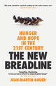 New Breadline, Hunger and Hope in the 21st Century 9781800812161 Jean-Martin Bauer