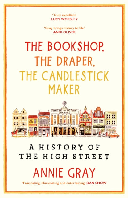 Bookshop, The Draper, The Candlestick Maker, A History of the High Street