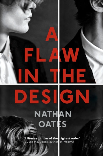 Flaw in the Design, ‘A psychological thriller par excellence’ Guardian