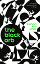 Book cover of: Black Orb. By: Kim Ewhan