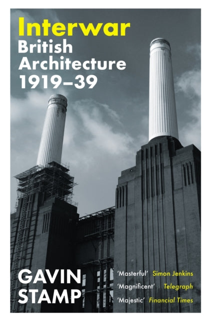 Book cover of: Interwar. By: Gavin Stamp