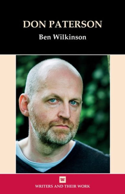 Book cover of: Don Paterson. By: Ben Wilkinson