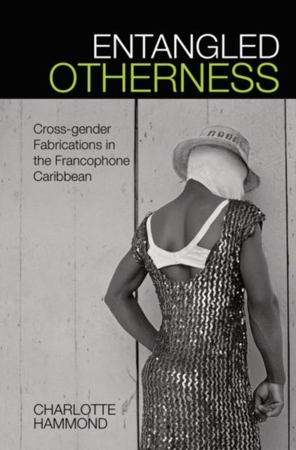 Book cover of: Entangled Otherness. By: Charlotte Hammond