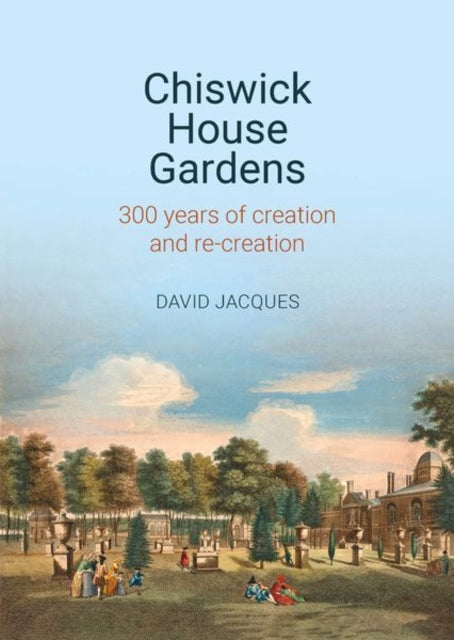 Book cover of: Chiswick House Gardens. By: David Jacques