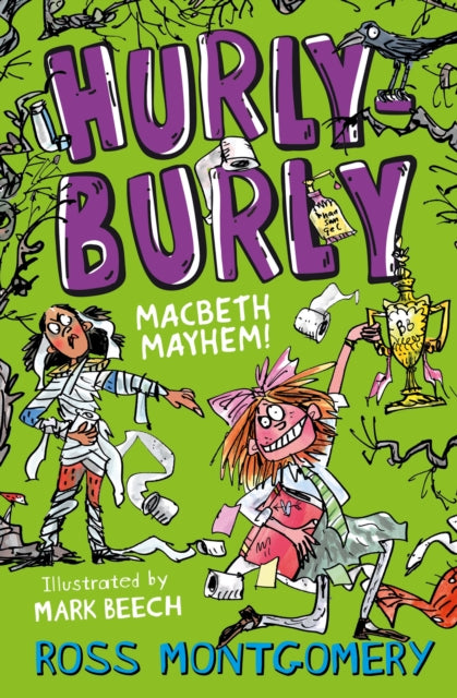 Book cover of: Hurly Burly. By: Ross Montgomery