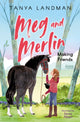 Meg and Merlin, Making Friends 9781800900851 Tanya Landman