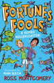 Fortune's Fools, A Romeo Roller Coaster! 9781800901469 Ross Montgomery