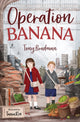 Book cover of: Operation Banana. By: Tony Bradman