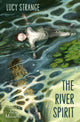 River Spirit 9781800903258 Lucy Strange