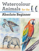 Book cover of: Watercolour Animals for the Absolute Beginner. By: Matthew Palmer