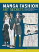 Book cover of: Manga Fashion Art Secrets. By: Dalia Sharawna