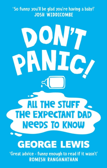 DON'T PANIC!, All the Stuff the Expectant Dad Needs to Know by ‘the funniest dad on Instagram’ (Sara Cox BBC Radio2)