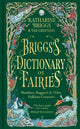 Briggs's Dictionary of Fairies, Banshees, Boggarts and Other Folklore Creatures 9781800963504 Katharine Briggs