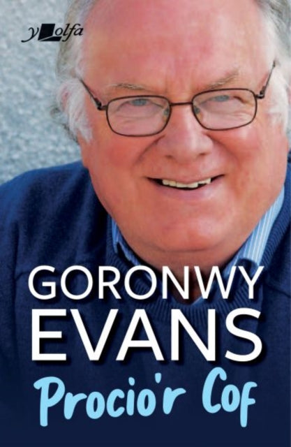 Book cover of: Procio'r Cof. By: Goronwy Evans