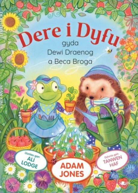 Book cover of: Dere i Dyfu. By: Adam Jones