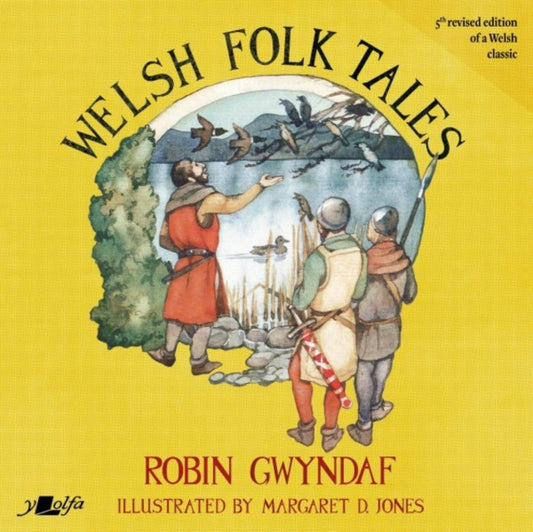 Book cover of: Welsh Folk Tales. By: Robin Gwyndaf